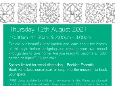 Summer at Hertford Museum. Week 3: Create a Tudor Knot Garden