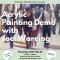 Acrylic Painting Demonstration with Joel Wareing / <span itemprop="startDate" content="2024-02-15T00:00:00Z">Thu 15 Feb 2024</span>