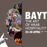 Bayt - The Art of Arab Hospitality Exhibition
