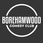 Borehamwood Comedy Club - Professional Comedy Night