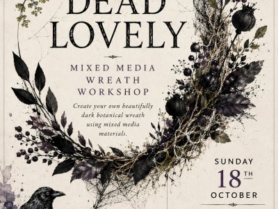 Dead Lovely - Mixed Media Wreath Workshop