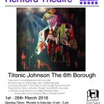 Exhibition 'The 6th Borough' by Len Gannon aka Titanic Johnson