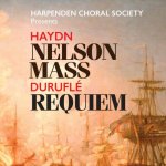 Haydn: Nelson Mass and Durufle Requiem