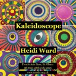 HEIDI WARD Exhibition | Kaleidoscope