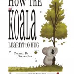 How The Koala Learnt To Hug