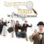 LOCOMOTIVE FOR MURDER: THE IMPROVISED WHODUNNIT