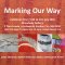 &apos;Marking Our Way&apos; exhibition - Meet the artists events / <span itemprop="startDate" content="2022-07-23T00:00:00Z">Sat 23 Jul 2022</span>