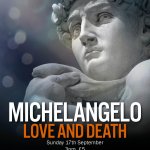 Michelangelo: Love and Death (PG)