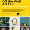 Off the Wall Art Fair / <span itemprop="startDate" content="2021-11-13T00:00:00Z">Sat 13 Nov</span> to <span  itemprop="endDate" content="2021-12-04T00:00:00Z">Sat 04 Dec 2021</span> <span>(3 weeks)</span>