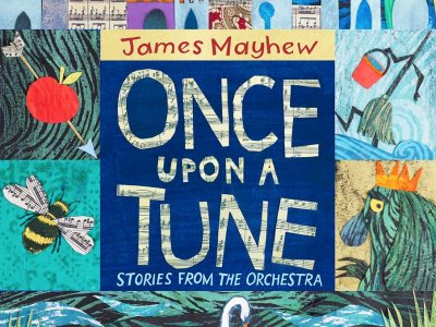 Once Upon a Tune with James Mayhew