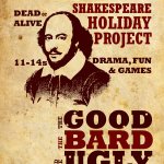 The Good, The Bard and The Ugly Half Term Holiday project