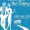 The Taming of the Shrew / <span itemprop="startDate" content="2016-06-23T00:00:00Z">Thu 23</span> to <span  itemprop="endDate" content="2016-06-25T00:00:00Z">Sat 25 Jun 2016</span> <span>(3 days)</span>