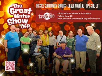 Trestle Community Groups present The Great Winter Show Off!