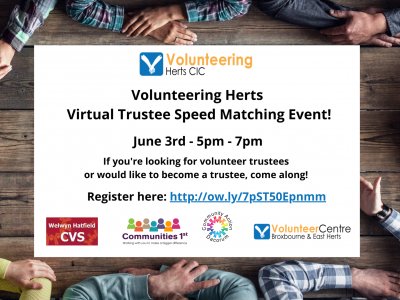 Volunteering Herts Virtual Trustee Speed Matching Event