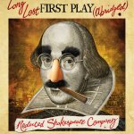 William Shakespeare's Long Lost First Play (Abridged)