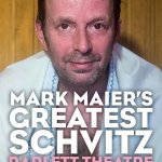 Mark Maier's Greatest Schvitz