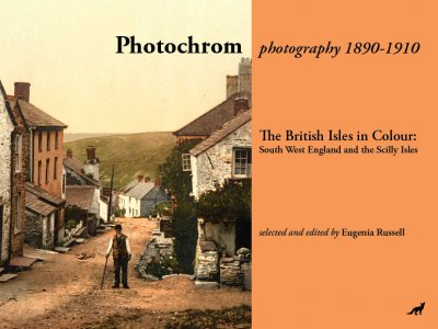 Photochrom photography 1890 – 1910: The British Isles in Colour