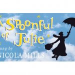 A Spoonful of Julie - A Tribute to Julie Andrews