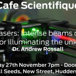 Dr Andrew Rossall's talk about Lasers - Cafe Scientifique