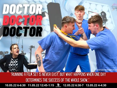 Huddersfield University Drama Festival 2022: Doctor Doctor Docto