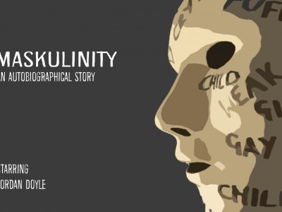 Huddersfield University Drama Festival 2022: Maskulinity