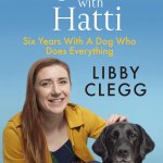 Libby Clegg – My Life with Hatti