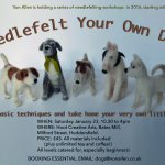 Needle Felting Workshop - Needle felt your own pooch!