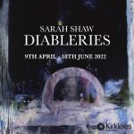 Sarah Shaw 'Diableries' exhibition
