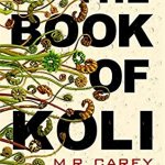 The End of the World Reading Club: The Book of Koli