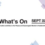 What's On in the Piazza and Queensgate Market in September
