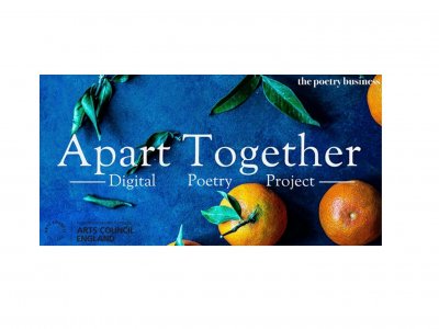 'Apart Together': The 2021 Poetry Business Project