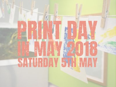 Print Day in May 2018 - Saturday 5th May