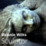 Melanie Wilks Sculptor / Melanie Wilks Sculptor