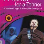 A Tenor for a Tenner! Welsh National Opera