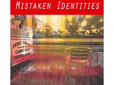 Exhibition: Mistaken Identities
