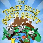 The Three Billy Goats Gruff!