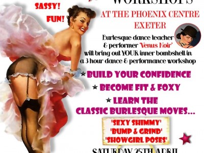 Burlesque Workshops at the Phoenix Centre Exeter