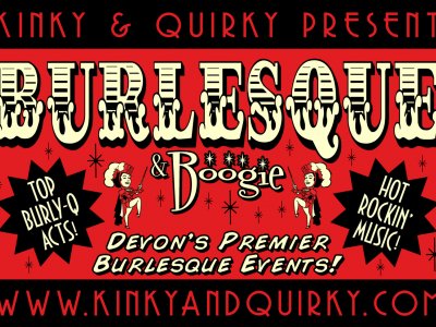 Kinky & Quirky's 2013 Burlesque Adventures!