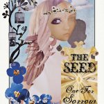 The Seed: One for Sorrow @ Nyman's Gardens