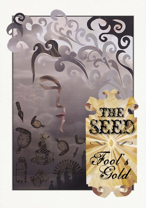 The Seed: Fool's Gold